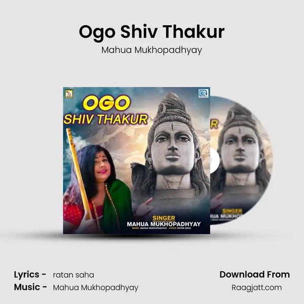 Ogo Shiv Thakur mp3 song