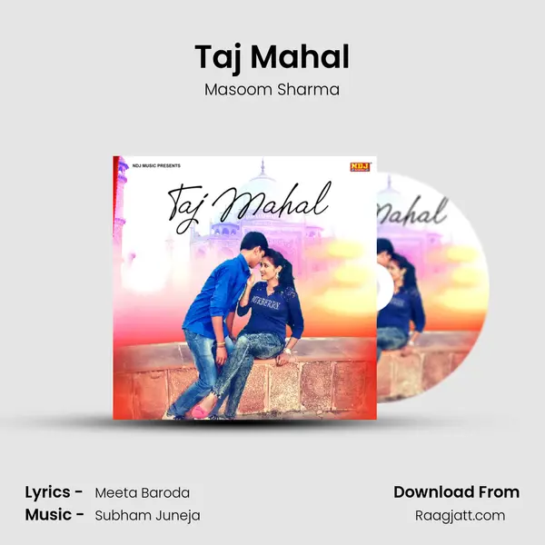 Taj Mahal mp3 song