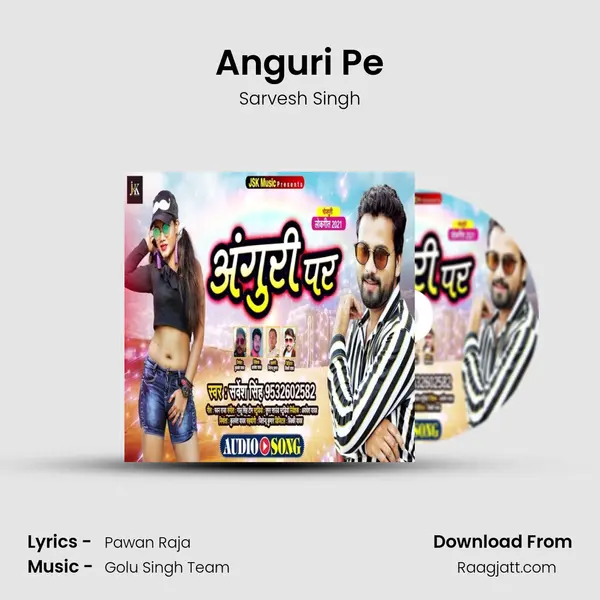 Anguri Pe mp3 song