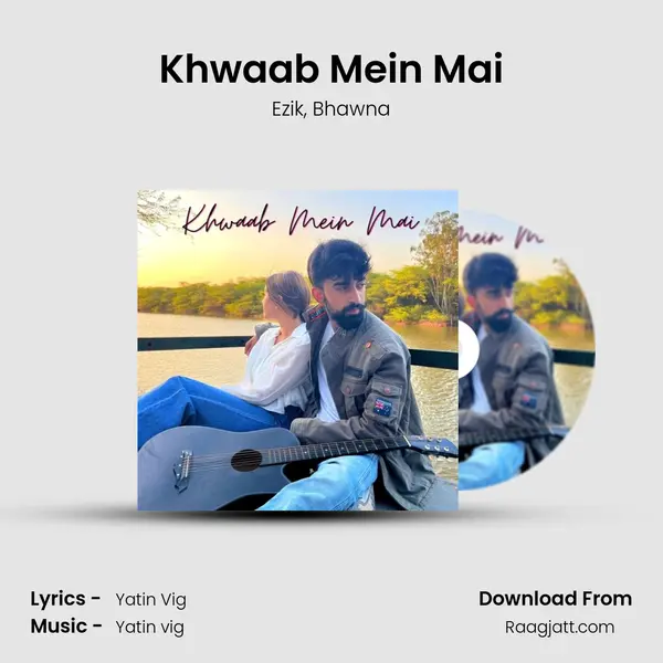 Khwaab Mein Mai mp3 song