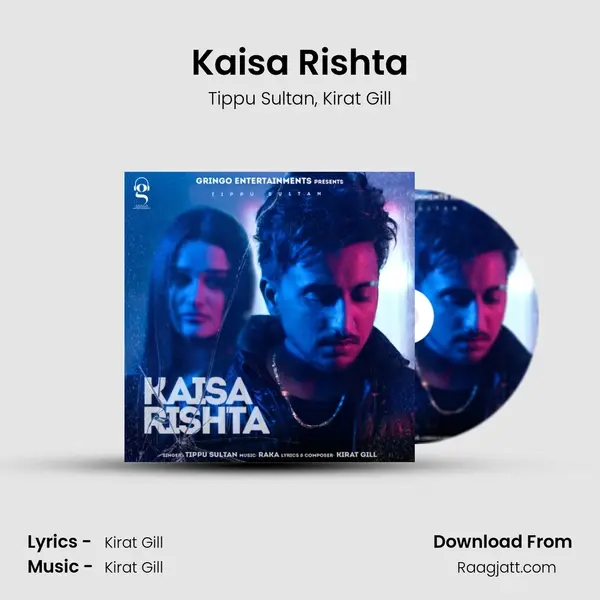 Kaisa Rishta mp3 song