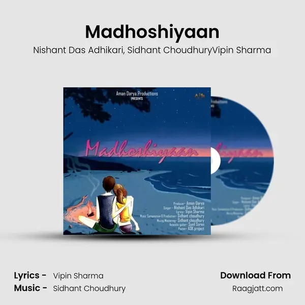 Madhoshiyaan - Nishant Das Adhikari album cover 