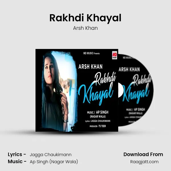 Rakhdi Khayal - Arsh Khan album cover 