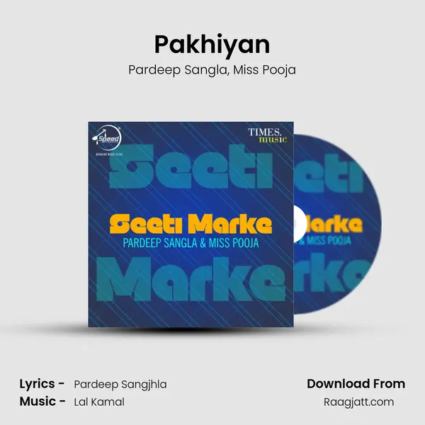 Pakhiyan mp3 song