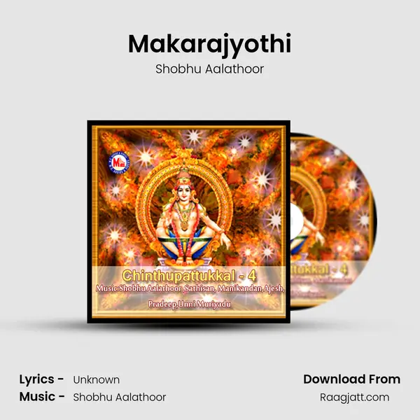 Makarajyothi - Shobhu Aalathoor album cover 