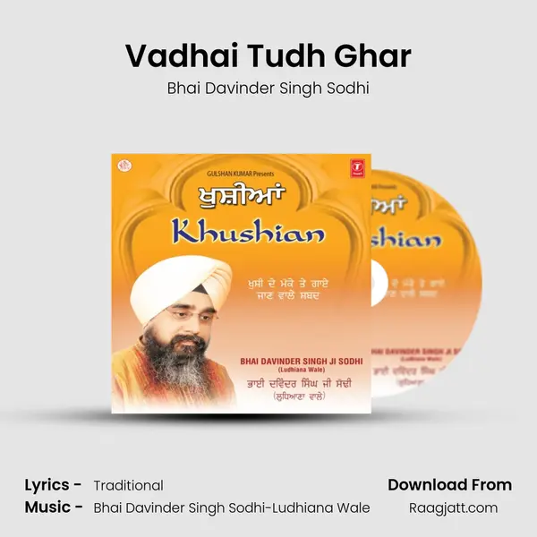 Vadhai Tudh Ghar - Bhai Davinder Singh Sodhi album cover 