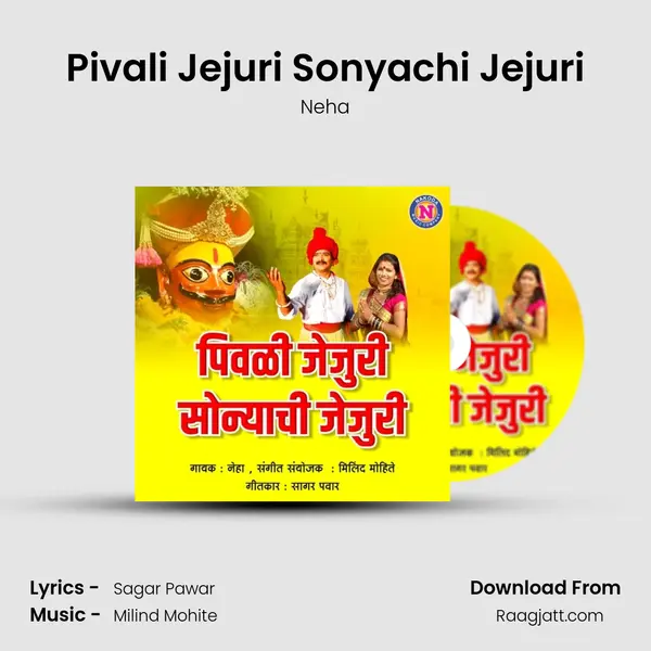 Pivali Jejuri Sonyachi Jejuri mp3 song