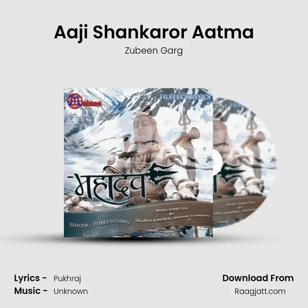 Aaji Shankaror Aatma - Zubeen Garg album cover 