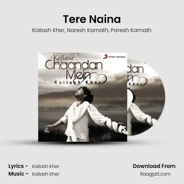 Tere Naina - Kailash Kher album cover 