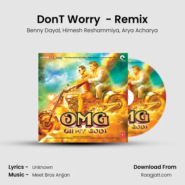 DonT Worry (Hey Ram) - Remix - Benny Dayal album cover 