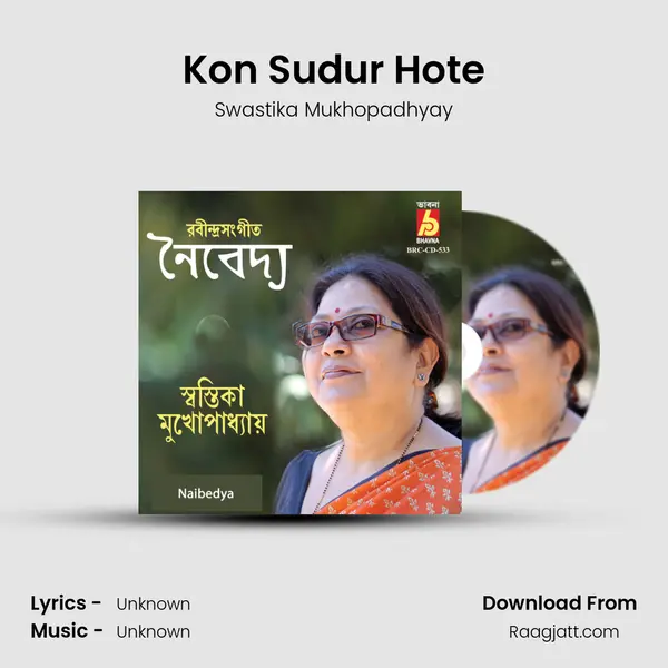 Kon Sudur Hote - Swastika Mukhopadhyay album cover 