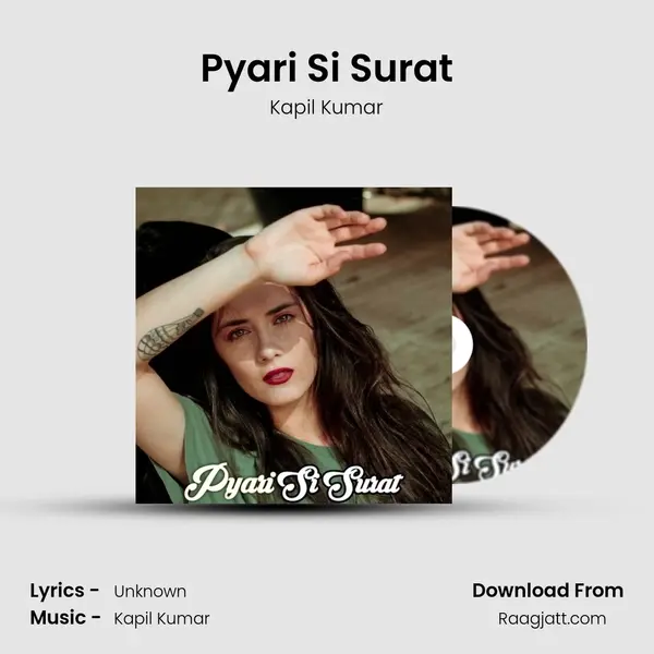 Pyari Si Surat - Kapil Kumar album cover 