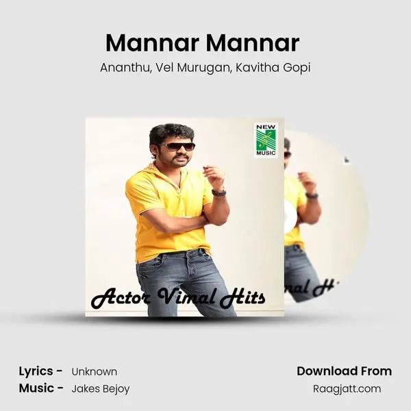 Mannar Mannar (From Mannar Vagaiyara) mp3 song