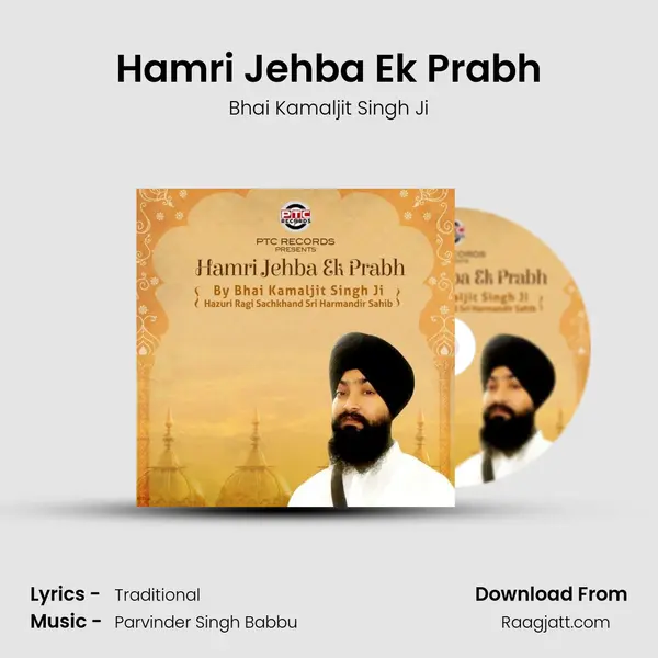 Hamri Jehba Ek Prabh - Bhai Kamaljit Singh Ji album cover 