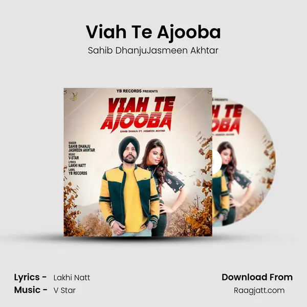 Viah Te Ajooba - Sahib DhanjuJasmeen Akhtar album cover 