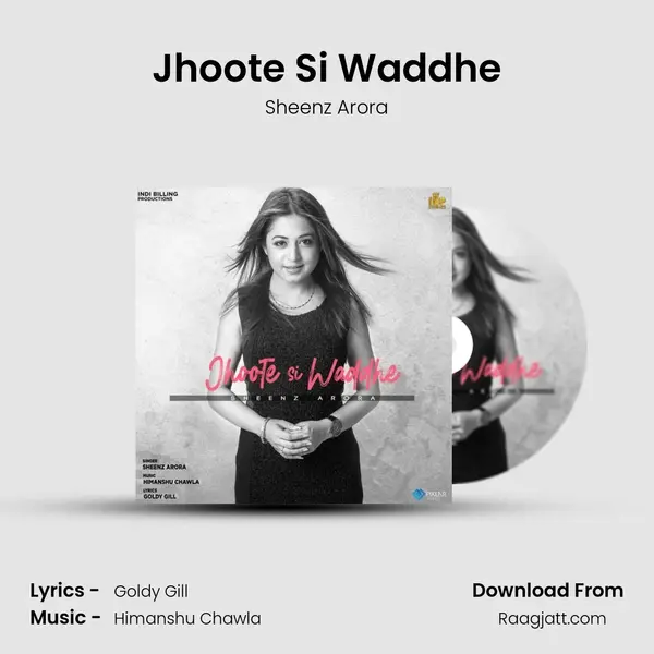 Jhoote Si Waddhe mp3 song