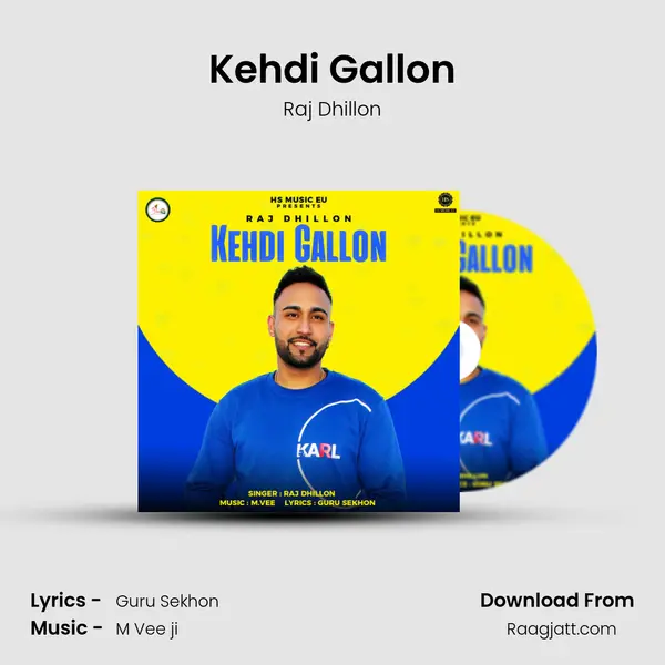 Kehdi Gallon - Raj Dhillon album cover 