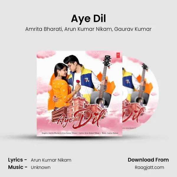 Aye Dil mp3 song