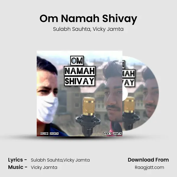 Om Namah Shivay - Sulabh Sauhta album cover 