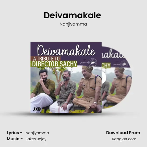 Deivamakale (A Tribute To Director Sachy) mp3 song