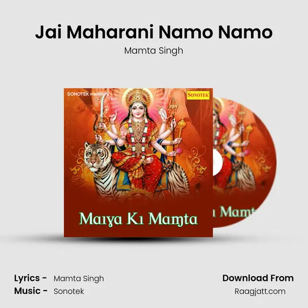 Jai Maharani Namo Namo mp3 song