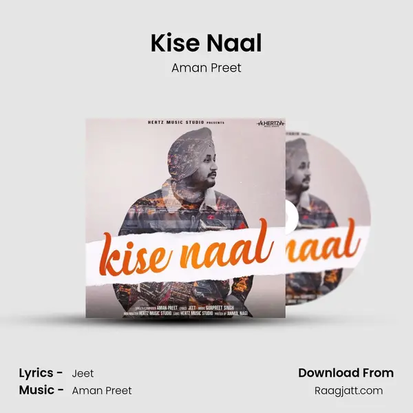 Kise Naal - Aman Preet album cover 