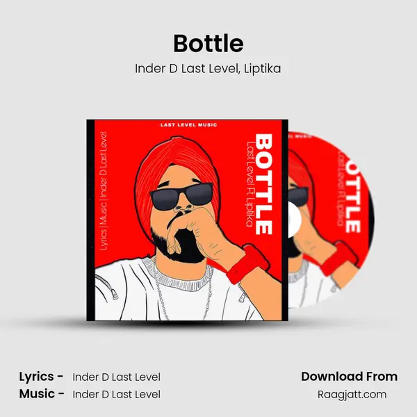 Bottle mp3 song