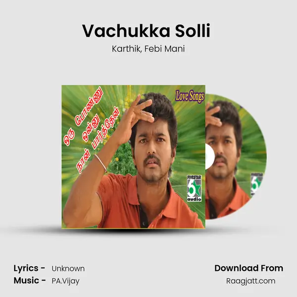 Vachukka Solli ( From Jai Surya) mp3 song