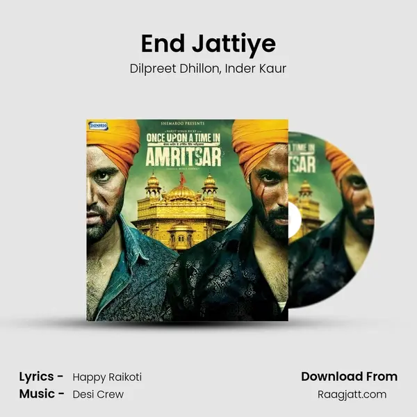 End Jattiye - Dilpreet Dhillon album cover 