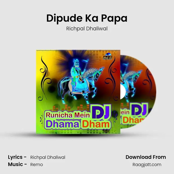 Dipude Ka Papa mp3 song