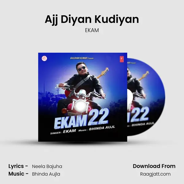 Ajj Diyan Kudiyan - EKAM album cover 