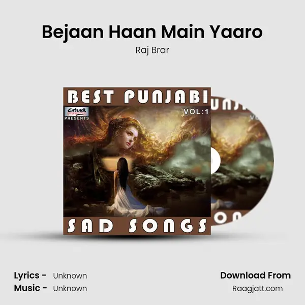 Bejaan Haan Main Yaaro mp3 song