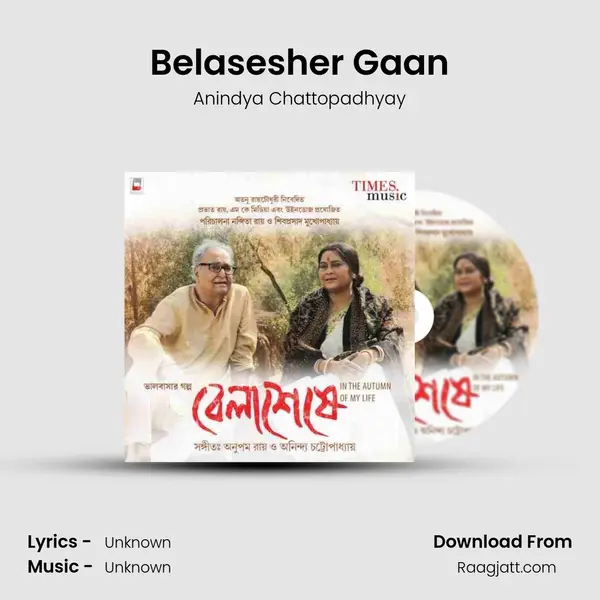 Belasesher Gaan - Anindya Chattopadhyay album cover 