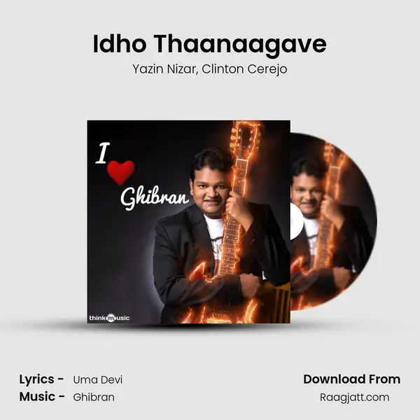 Idho Thaanaagave mp3 song