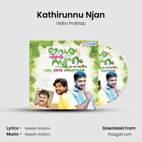 Kathirunnu Njan - Vidhu Prathap album cover 