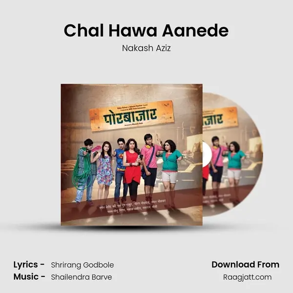 Chal Hawa Aanede mp3 song