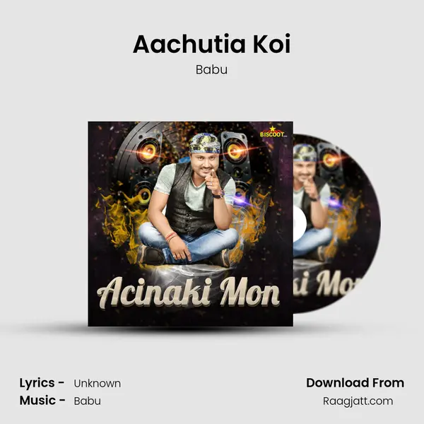 Aachutia Koi mp3 song