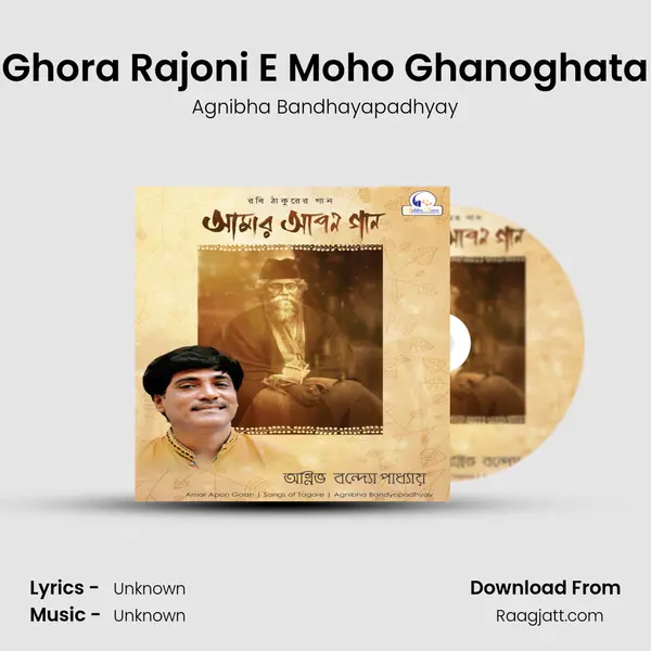 Ghora Rajoni E Moho Ghanoghata - Agnibha Bandhayapadhyay album cover 