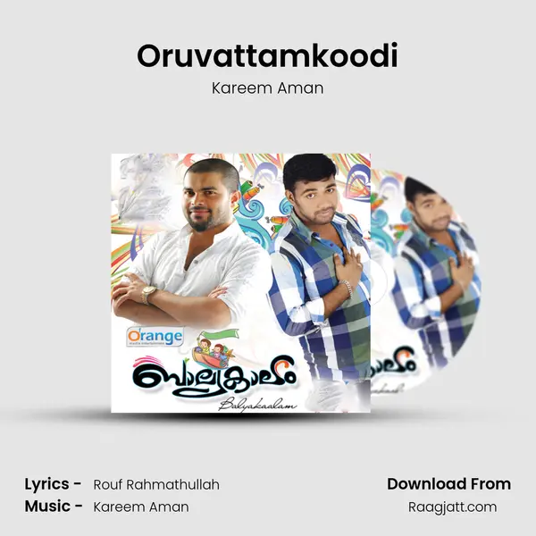 Oruvattamkoodi mp3 song