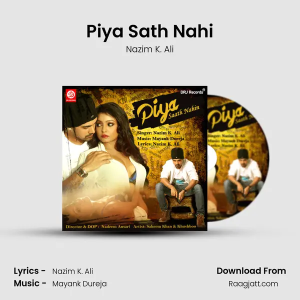 Piya Sath Nahi mp3 song