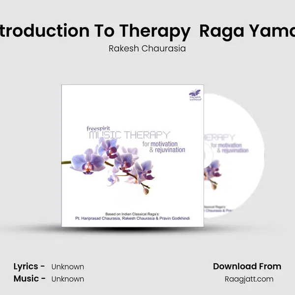 Introduction To Therapy (Based on) Raga Yaman mp3 song