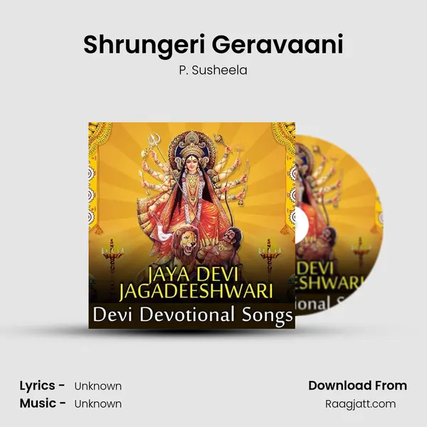 Shrungeri Geravaani - P. Susheela mp3 song