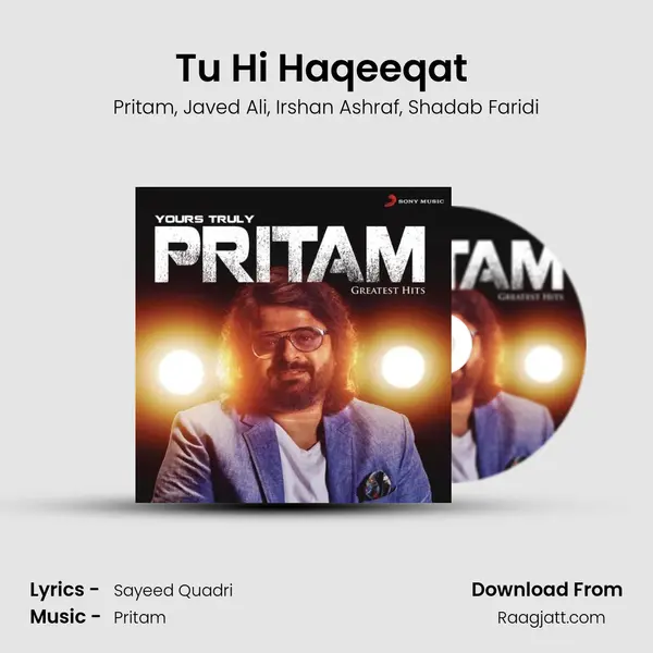 Tu Hi Haqeeqat (From Tum Mile) mp3 song