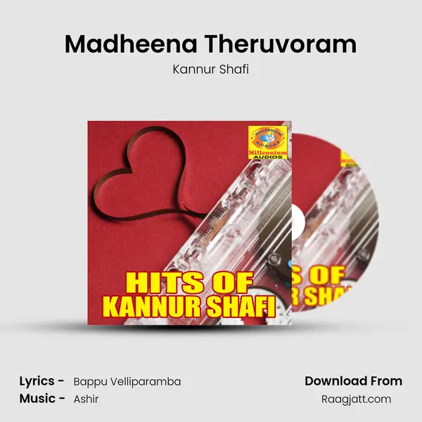 Madheena Theruvoram mp3 song