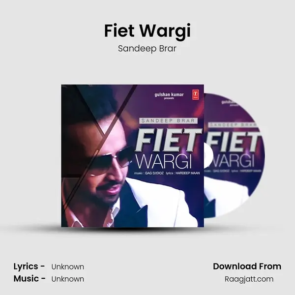 Fiet Wargi - Sandeep Brar album cover 