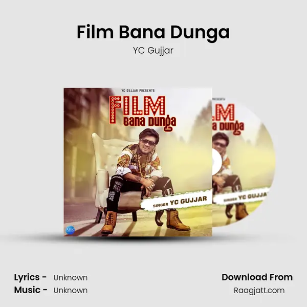 Film Bana Dunga mp3 song