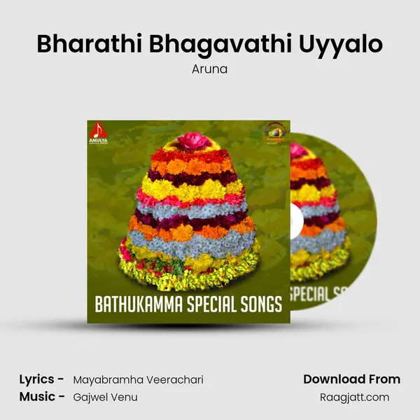 Bharathi Bhagavathi Uyyalo - Aruna album cover 