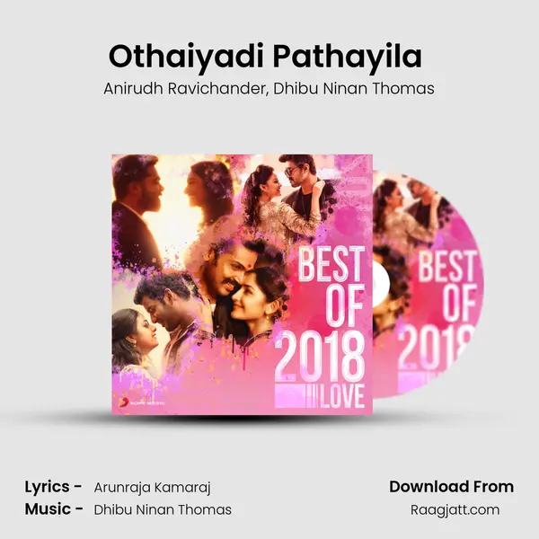 Othaiyadi Pathayila (From Kanaa) mp3 song