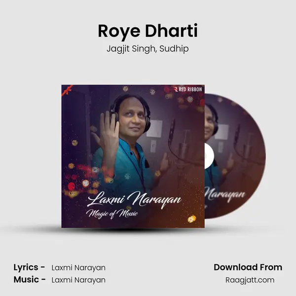 Roye Dharti mp3 song