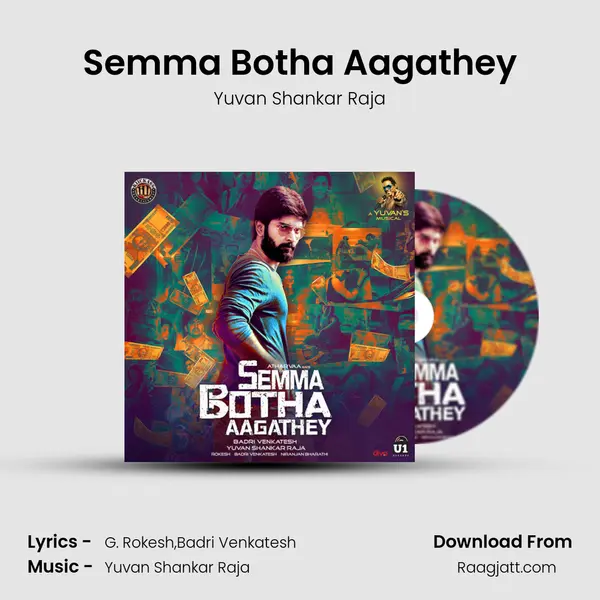 Semma Botha Aagathey - Yuvan Shankar Raja album cover 